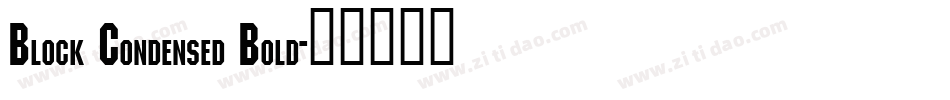 Block Condensed Bold字体转换